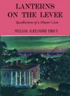 Lanterns On The Levee - William Alexander Percy