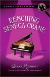 Rescuing Seneca Crane (Audio) - Susan Runholt, Krista Sutton