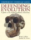 Defending Evolution In The Classroom: A Guide To The Creation/Evolution Controversy - Brian Alters