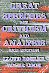 Great Speeches for Criticism and Analysis - Lloyd Rohler, Roger Cook