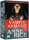 Vampir Armand - Anne Rice, Selim Yeniçeri