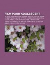 Film Pour Adolescent: Retour Vers Le Futur, Scream, Drillbit Taylor, Garde Du Corps, Twilight, Chapitre I: Fascination - Source Wikipedia