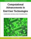 Computational Advancements in End-User Technologies: Emerging Models and Frameworks - Steve Clarke