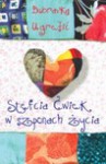 Stefcia Ćwiek w szponach życia : (patchwork story) - Dubravka Ugrešić