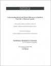 Understanding Racial and Ethnic Differences in Health in Late Life: A Research Agenda - Rodolfo A. Bulatao, National Research Council