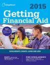 Getting Financial Aid 2015: All-New Ninth Edition - The College Board