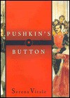 Pushkin's Button - Serena Vitale