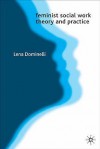 Feminist Social Work Theory and Practice - Lena Dominelli