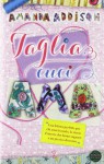 Taglia, cuci, ama - Amanda Addison