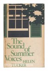 The Sound of Summer Voices - Helen Tucker