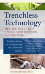 Trenchless Technology: Pipeline and Utility Design, Construction, and Renewal: Pipeline and Utility Design, Construction, and Renewal - Mohammad Najafi