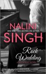 Rock Wedding - Nalini Singh