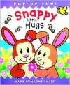 Snappy Little Hugs - Dugald A. Steer, Derek Matthews