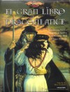 El gran libro de la Dragonlance - Margaret Weis, Tracy Hickman, Marta Perez