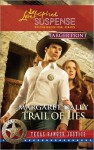 Trail of Lies - Margaret Daley