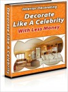 Interior Decorating: Decorate Like a Celebrity - Lou Diamond