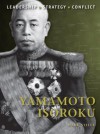 Yamamoto Isoroku (Command) - Mark Stille, Adam Hook