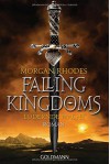 Lodernde Macht: Falling Kingdoms 3 - Roman - Morgan Rhodes, Anna Julia Strüh, Juliane Lochner