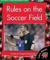 Rules on the Soccer Field - Margaret MacDonald