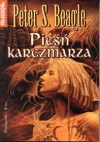 Pieśń karczmarza - Jarosław Gołębiowski, Peter S. Beagle