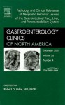 Gastrointestinal Pathology, An Issue of Gastroenterology Clinics (The Clinics: Internal Medicine) - Robert D. Odze