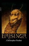 Brisingr (The Inheritance Cycle #3) - Christopher Paolini, Jorge Rizzo, Carol Isern