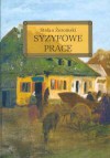 Syzyfowe prace - Stefan Żeromski