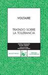 Voltaire, Tratado sobre la tolerancia - Voltaire