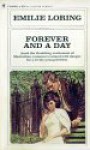 Forever and a Day - Emilie Baker Loring