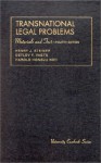 Steiner, Vagts And Koh's Transnational Legal Problems, Materials And Text, 4th (University Casebook Series®) - Henry J. Steiner, Harold Hongju Koh, Detlev F. Vagts