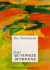 Wiersze wybrane - Jan Twardowski