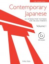 Contemporary Japanese Volume 1: An Introductory Textbook for College Students - Eriko Sato