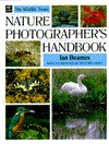 Nature Photographer's Handbook - Ian Beames, Heather Angel