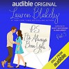 P.S. It's Always Been You: Part 3 (P.S. It's Always Been You #3) - Lauren Blakely