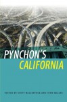 Pynchon's California (New American Canon) - Scott McClintock, John Miller