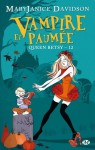 Vampire et Paumée - MaryJanice Davidson