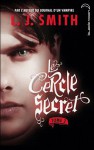 Captive (Le Cercle Secret, #2) - L.J. Smith