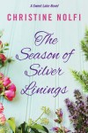 The Season of Silver Linings - Christine Nolfi