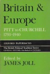 Britain and Europe: Pitt to Churchill, 1793-1940 - James Joll