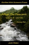 After The Descent Volume 3 Essay #6: I'm a Bisexual Part 5: "I'm Coming Out... I Needed the World to Know" (After The Descent Volume 3 (2015)) - Josh Hilden, Gypsy Heart Editing