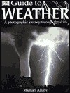 DK Guide to the Weather - Michael Allaby