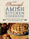 The Homestyle Amish Kitchen Cookbook - Georgia Varozza