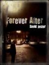 Forever After - David Jester