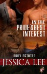 In the Pride's Best Interest - Jessica Lee