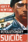 Revolutionary Suicide - Huey P. Newton, J. Herman Blake, Fredrika Newton, Ho Che Anderson