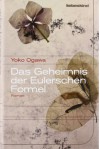 Das Geheimnis der Eulerschen Formel - Yōko Ogawa, Sabine Mangold