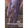 The Unincorporated Man - Dani Kollin