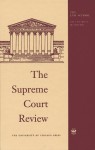 The Supreme Court Review, 1967 - Philip B. Kurland