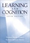 Learning and Cognition - Thomas Hardy Leahey