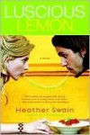 Luscious Lemon - Heather Swain